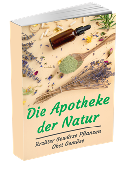 Die Apotheke der Natur